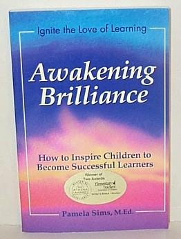 Awakening Brilliance: How to Inspire Children to Become Successful Learners
