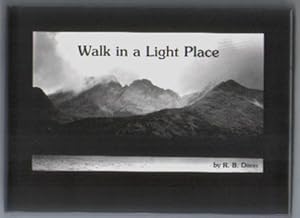 Walk in a Light Place.