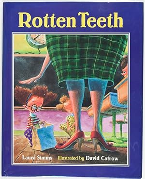 Rotten Teeth [INSCRIBED, SIGNED, WITH ORIGINAL DRAWING BY THE ILLUSTRATOR]