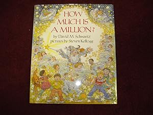 Seller image for How Much is a Million? Inscribed by the author. for sale by BookMine