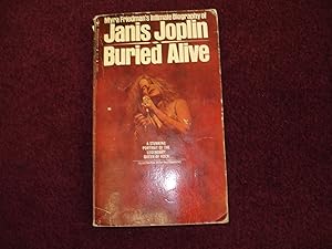 Seller image for Buried Alive. The Biography of Janis Joplin. for sale by BookMine