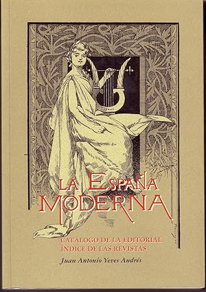 LA ESPAÑA MODERNA Catalogo de la editorial.Indice de revistas.