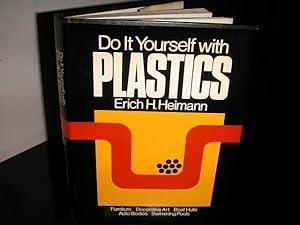 Do it Yourself with Plastics