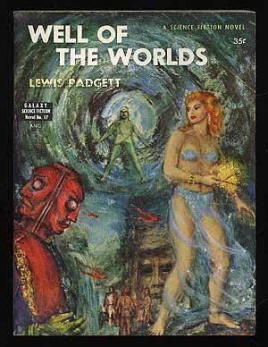 Bild des Verkufers fr Well of the Worlds zum Verkauf von Between the Covers-Rare Books, Inc. ABAA