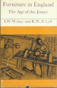 FURNITURE IN ENGLAND The Age of the Joiner
