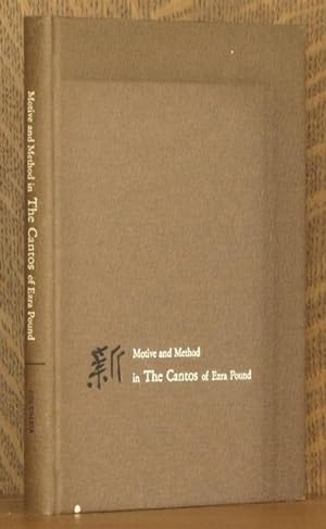 Seller image for MOTIVE AND METHOD IN THE CANTOS OF EZRA POUND for sale by Andre Strong Bookseller
