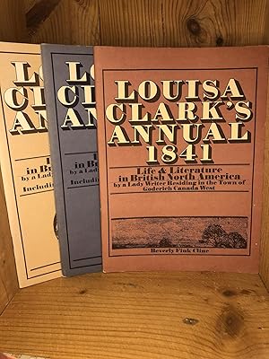 Immagine del venditore per LOUISA CLARK'S ANNUAL 1841, 1842, AND 1843 (three volumes) venduto da BEACON BOOKS