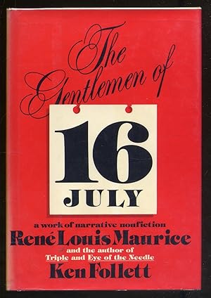 Image du vendeur pour The Gentlemen of 16 July mis en vente par Between the Covers-Rare Books, Inc. ABAA