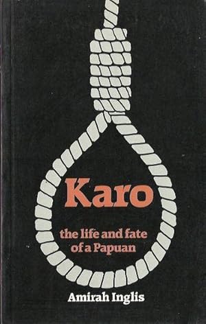 Imagen del vendedor de Karo: The life and fate of a Papuan a la venta por Fine Print Books (ABA)