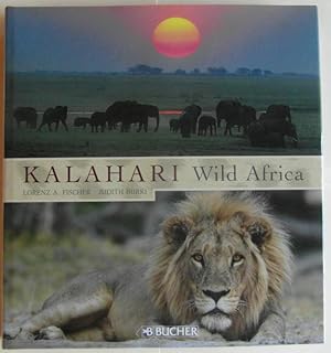 Seller image for Kalahari Wild Africa for sale by CHAPTER TWO
