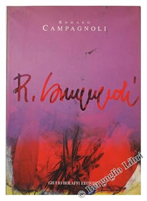 Immagine del venditore per ROMANO CAMPAGNOLI.: venduto da Bergoglio Libri d'Epoca