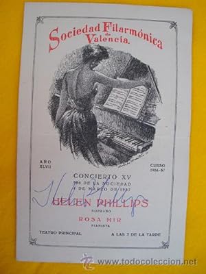 Programa - Program : Sociedad Filarmónica de Valencia - HELEN PHILLIPS con su autógrafo - 4 marzo...
