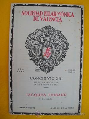 Seller image for Programa - Program : Sociedad Filarmnica de Valencia - JACQUES THIBAUD - 14 enero 1946 for sale by Librera Maestro Gozalbo