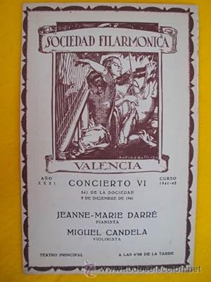 Programa - Program : Sociedad Filarmónica de Valencia - JEANNE-MARIE DARRÉ, MIGUEL CANDELA - 9 di...