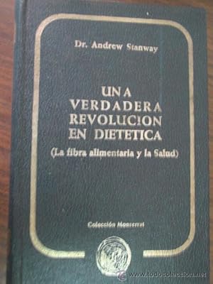 UNA VERDADERA REVOLUCIÓN DIETÉTICA