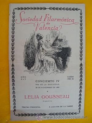 Programa - Program : Sociedad Filarmónica de Valencia - LELIA GOUSSEAU con su autógrafo - 28 novi...