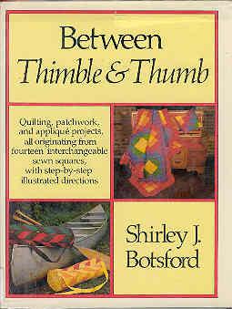 Seller image for Between Thimble & Thumb for sale by The Book Faerie