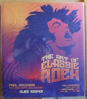 Bild des Verkufers fr The Art of Classic Rock : Based on the Rob Roth Collection. zum Verkauf von Antiquariat Blschke