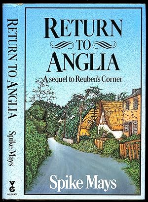 Seller image for Return to Anglia [A Sequel to Reuben's Corner] for sale by Little Stour Books PBFA Member