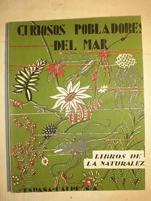 Curiosos pobladores del mar. Libros de la naturaleza