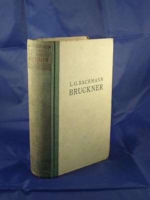 Bruckner: Der Roman der Sinfonie