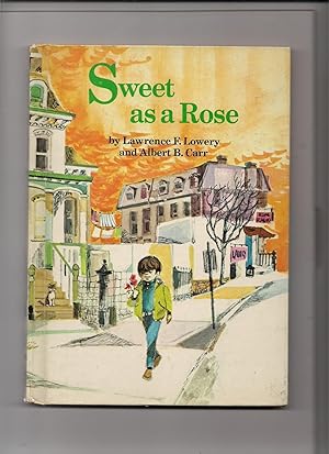 Bild des Verkufers fr Sweet as a Rose zum Verkauf von Beverly Loveless
