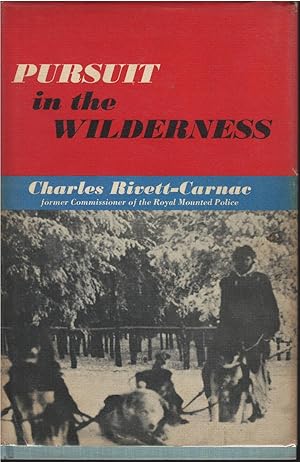 Bild des Verkufers fr Pursuit in the Wilderness zum Verkauf von Culpepper Books