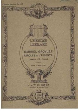 Paroles A L'Absente: Seul Au Jardin, Vestiges (Verses To An Absent One: Alone in a Garden; Footsteps