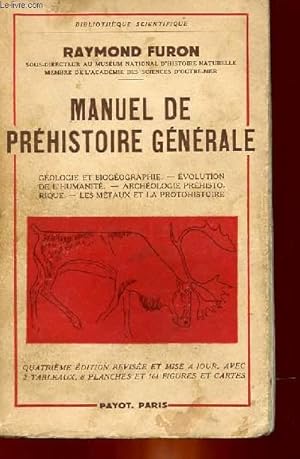 Image du vendeur pour MANUEL DE PREHISTOIRE GENERALE mis en vente par Le-Livre