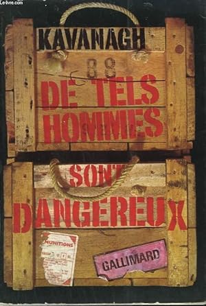 Bild des Verkufers fr DE TELS HOMMES SONT DANGEREUX. zum Verkauf von Le-Livre