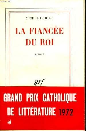 Image du vendeur pour LA FIANCEE DU ROI. mis en vente par Le-Livre