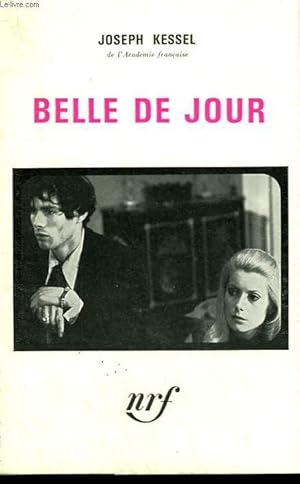 Seller image for BELLE DE JOUR. for sale by Le-Livre