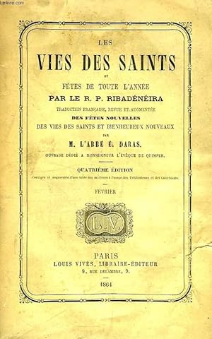 Seller image for LES VIES DES SAINTS ET FETES DE TOUTE L'ANNEE, TOME II, FEVRIER for sale by Le-Livre