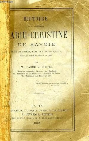 Bild des Verkufers fr HISTOIRE DE LA VENERABLE MARIE-CHRISTINE DE SAVOIE zum Verkauf von Le-Livre