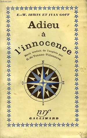 Seller image for ADIEU A L'INNOCENCE. ( NO LONGER INNOCENT ). for sale by Le-Livre