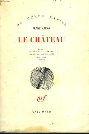 Seller image for LE CHATEAU. for sale by Le-Livre