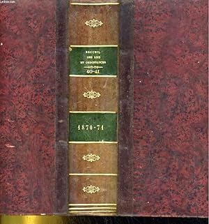 Bild des Verkufers fr RECUEIL GENERAL DES SENATUS-CONSULTES. LOIS, DECRETS ET ARRETES DEPUIS LE 2 DECEMBRES 1852. TOME DIX-HUITIEME ANNEE 1870 ET 1871 zum Verkauf von Le-Livre