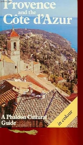 Bild des Verkufers fr PROVENCE AND THE CTE D'AZUR zum Verkauf von Le-Livre