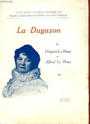 Image du vendeur pour LA DUGAZON mis en vente par Le-Livre