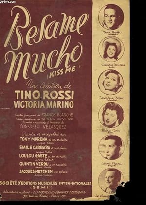 Seller image for BESAME MUCHO. Kiss me. for sale by Le-Livre