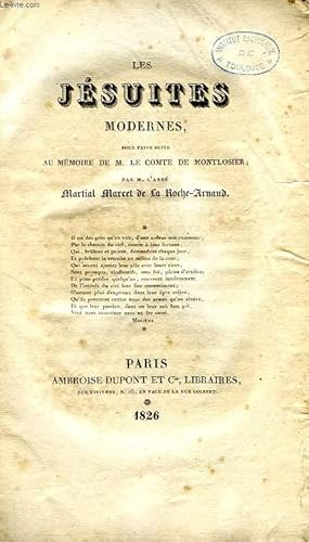 Immagine del venditore per LES JESUITES MODERNES, POUR FAIRE SUITE AU MEMOIRE DE M. LE COMTE DE MONTLOSIER venduto da Le-Livre