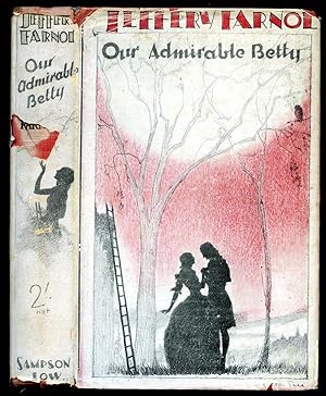 Imagen del vendedor de Our Admirable Betty a la venta por Little Stour Books PBFA Member