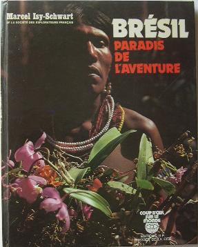 Seller image for BRESIL Paradis de l'aventure. for sale by Librairie les mains dans les poches