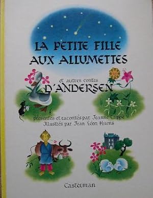 La petite fille aux allumettes et autres contes D'Andersen.