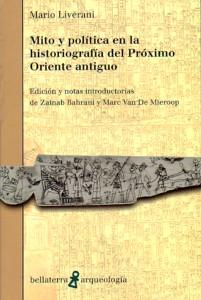 Imagen del vendedor de MITO Y POLITICA EN LA HISTORIOGRAFIA DEL PROXIMO ORIENTE ANTIGUO a la venta por KALAMO LIBROS, S.L.