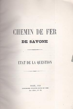 Seller image for Chemin de fer de Savone. tat de la question for sale by Gilibert Libreria Antiquaria (ILAB)