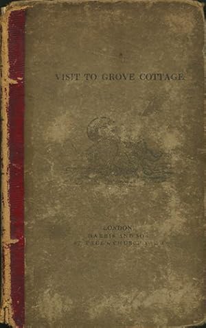 Bild des Verkufers fr A Visit to Grove Cottage for the Entertainment and Instruction of Children zum Verkauf von Kaaterskill Books, ABAA/ILAB