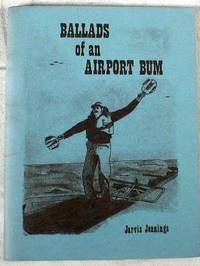 Ballads of an Airport Bum