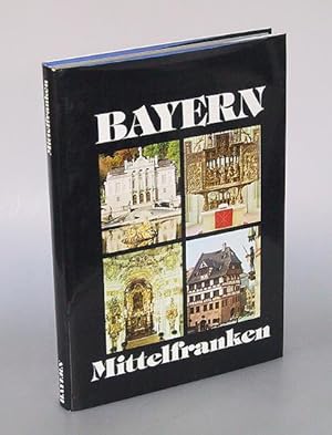 Bayern. Mittelfranken. Chronik.