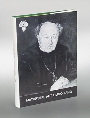 Bild des Verkufers fr Aus dem literarischen Schaffen von Abt Hugo Lang OSB (1892 bis 1967). zum Verkauf von Antiquariat An der Rott Oswald Eigl